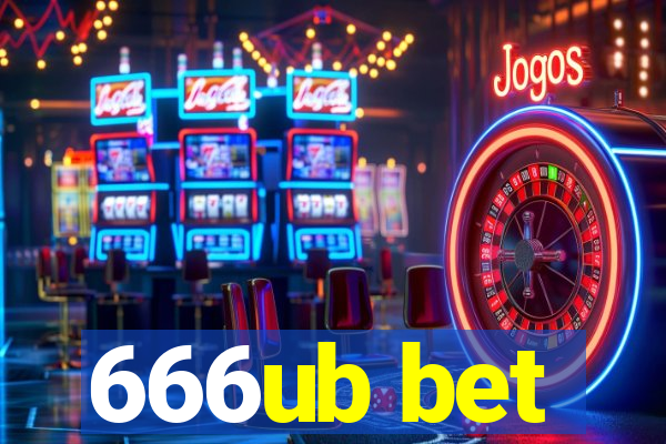 666ub bet